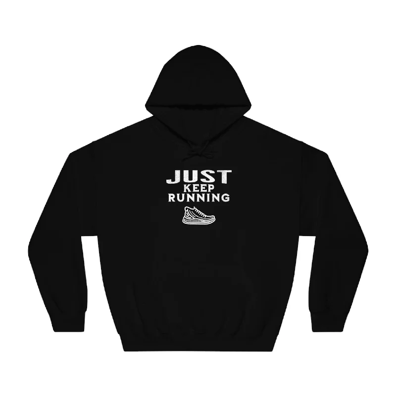 Running - Just Keep Moving (White print) Hoodie - Unisex